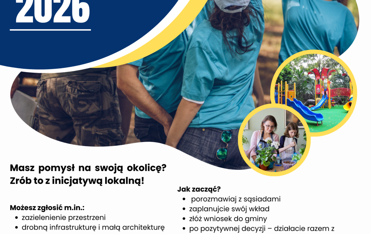 Zdjęcie do Masz pomysł na swoją okolicę? Zr&oacute;b to z inicjatywą lokalną!