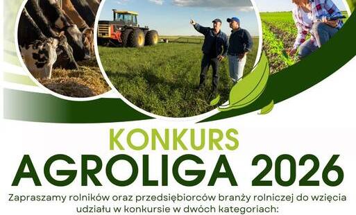 Zdjęcie do AgroLiga 2026 &ndash; rusza kolejna edycja konkursu dla rolnik&oacute;w i firm