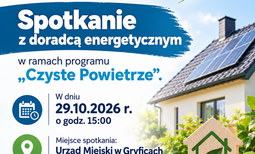 Zdjęcie do Spotkanie z doradcą energetycznym w ramach programu &bdquo;Czyste Powietrze&rdquo;