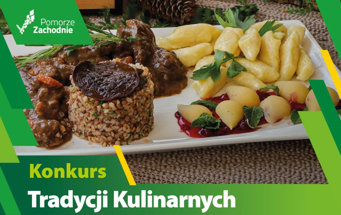 Zdjęcie do &bdquo;Konkurs Tradycji Kulinarnych Pomorza Zachodniego&rdquo; &ndash; edycja...