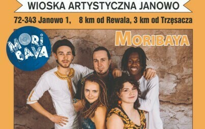 Zdjęcie do Wioska Artystyczna Janowo zaprasza na koncert &quot;Moribaya&quot;!