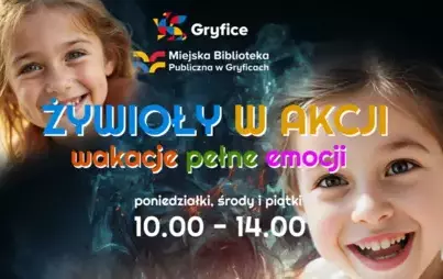 Zdjęcie do Żywioły w Akcji &ndash; Biblioteczne Wakacje z MBP w Gryficach