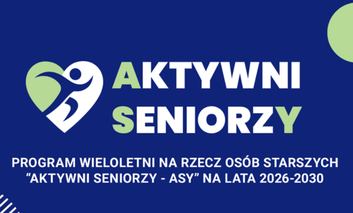 Zdjęcie do Trwa nab&oacute;r ofert w programie &bdquo;AKTYWNI SENIORZY &ndash; ASY&rdquo; 2026