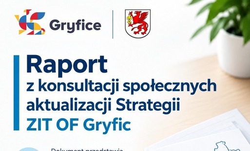 Zdjęcie do Raport z konsultacji społecznych aktualizacji Strategii ZIT OF Gryfic
