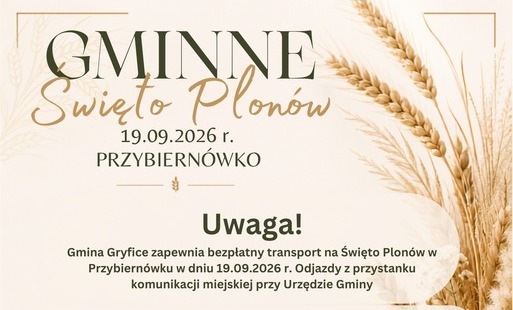 Zdjęcie do Bezpłatny transport na Gminne Święto Plon&oacute;w w Przybiern&oacute;wku